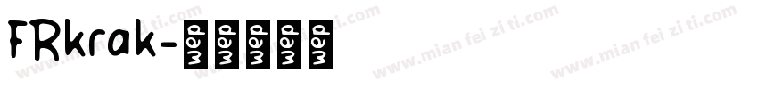 FRkrak字体转换