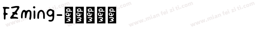 FZming字体转换