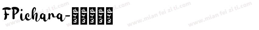 FPichara字体转换