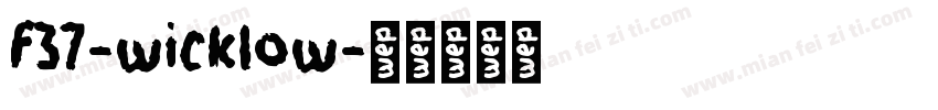 f37-wicklow字体转换