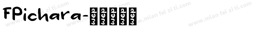 FPichara字体转换