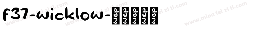 f37-wicklow字体转换