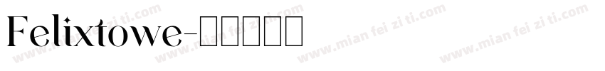 Felixtowe字体转换