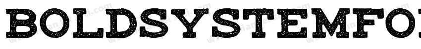 boldsystemfont字体转换