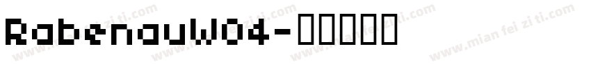RabenauW04字体转换