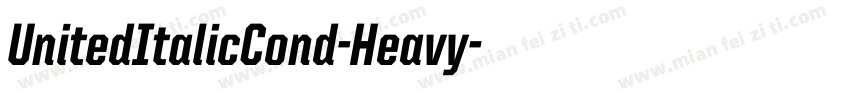UnitedItalicCond-Heavy字体转换
