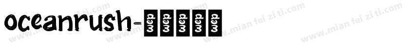 oceanrush字体转换