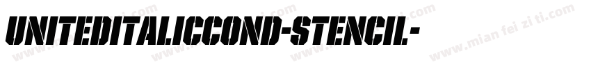 UnitedItalicCond-Stencil字体转换