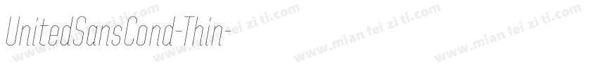UnitedSansCond-Thin字体转换