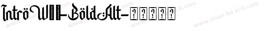 IntroW01-BoldAlt字体转换