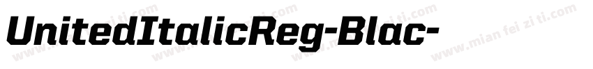 UnitedItalicReg-Blac字体转换