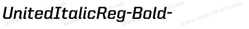 UnitedItalicReg-Bold字体转换