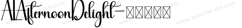 ALAfternoonDelight字体转换