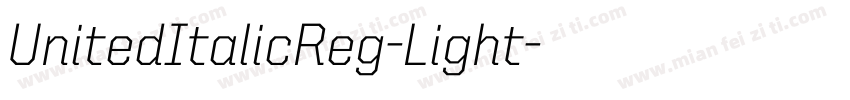 UnitedItalicReg-Light字体转换