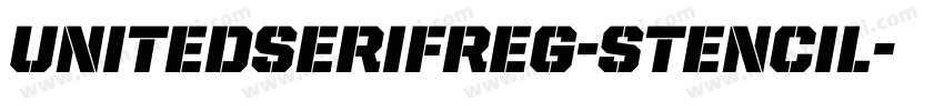 UnitedSerifReg-Stencil字体转换