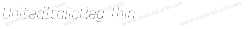 UnitedItalicReg-Thin字体转换