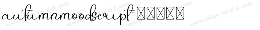 autumnmoodscript字体转换