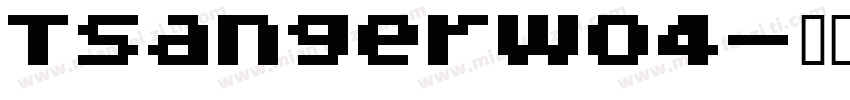 TsangerW04字体转换