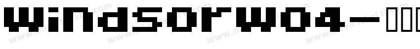 WindsorW04字体转换