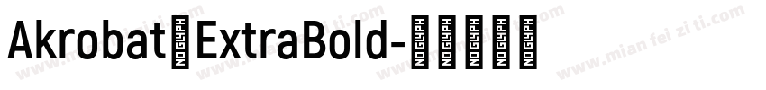 Akrobat一ExtraBold字体转换