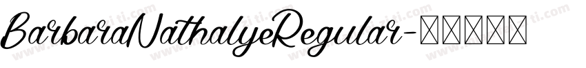 BarbaraNathalyeRegular字体转换