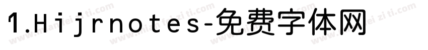 1.Hijrnotes字体转换