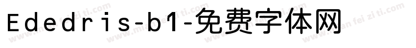 Ededris-b1字体转换