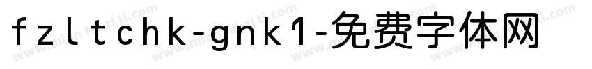fzltchk-gnk1字体转换