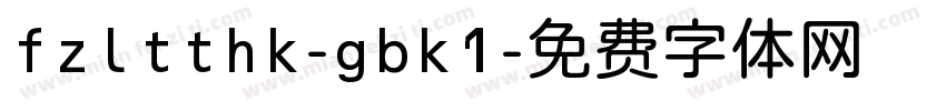 fzltthk-gbk1字体转换