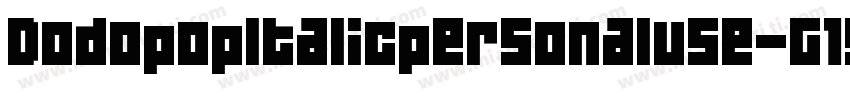 DodopopItalicpersonaluse-G19Z字体转换