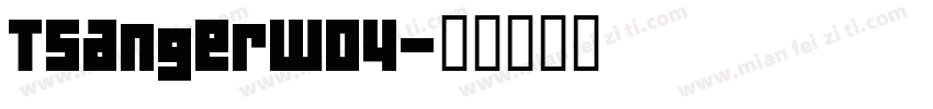 TsangerW04字体转换