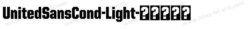 UnitedSansCond-Light字体转换