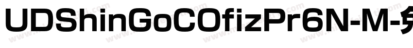 UDShinGoCOfizPr6N-M字体转换