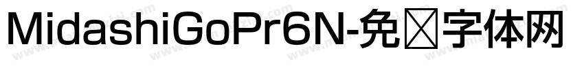 MidashiGoPr6N字体转换