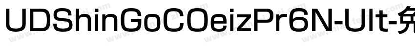 UDShinGoCOeizPr6N-Ult字体转换