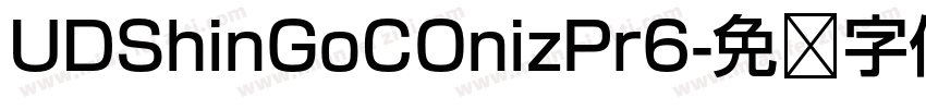 UDShinGoCOnizPr6字体转换