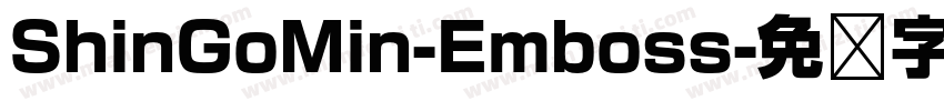 ShinGoMin-Emboss字体转换