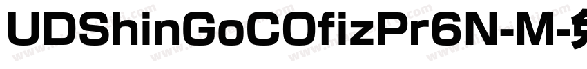 UDShinGoCOfizPr6N-M字体转换