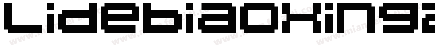 Lidebiaoxing20字体转换