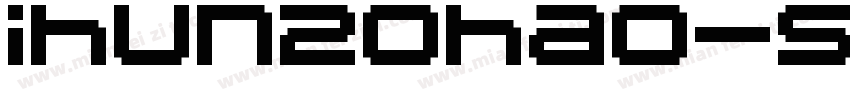 ihun20hao-shitouti字体转换