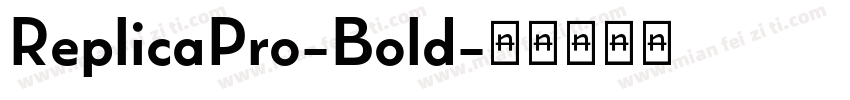 ReplicaPro-Bold字体转换