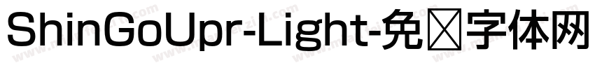 ShinGoUpr-Light字体转换