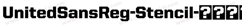 UnitedSansReg-Stencil字体转换