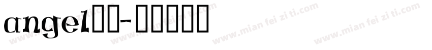 angel字体字体转换