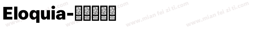 Eloquia字体转换