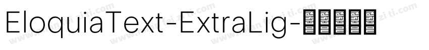 EloquiaText-ExtraLig字体转换