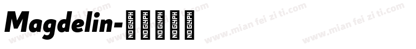 Magdelin字体转换