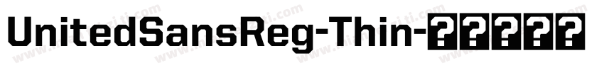 UnitedSansReg-Thin字体转换