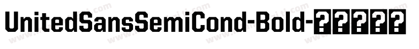 UnitedSansSemiCond-Bold字体转换
