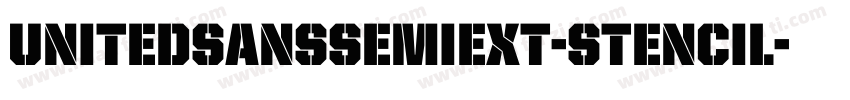 UnitedSansSemiExt-Stencil字体转换